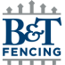 B & T Fencing